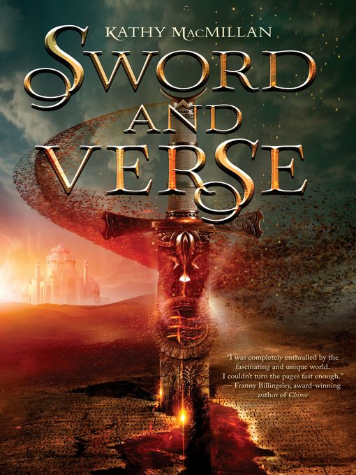 Title details for Sword and Verse by Kathy MacMillan - Available